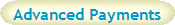 Advanced Payments