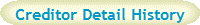 Creditor Detail History