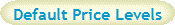 Default Price Levels
