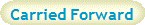 Carried Forward