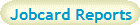 Jobcard Reports