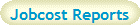 Jobcost Reports