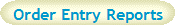 Order Entry Reports