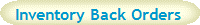 Inventory Back Orders