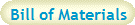 Bill of Materials