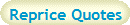 Reprice Quotes