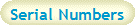 Serial Numbers