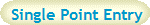Single Point Entry